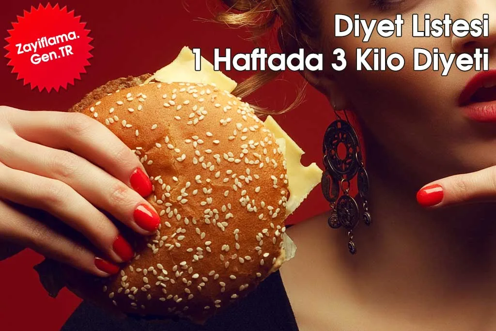 1 Haftada 3 Kilo Verdiren Diyet Listesi