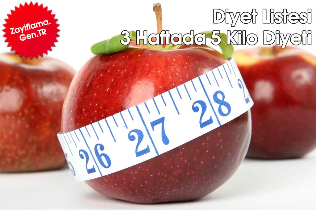 3 Haftada 5 Kilo Verdiren Diyet