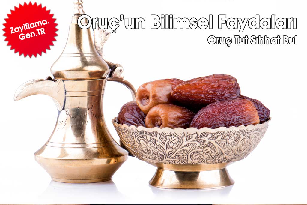 Oruç Tutmanın Bilimsel Faydaları - Oruç Tut Sıhhat Bul