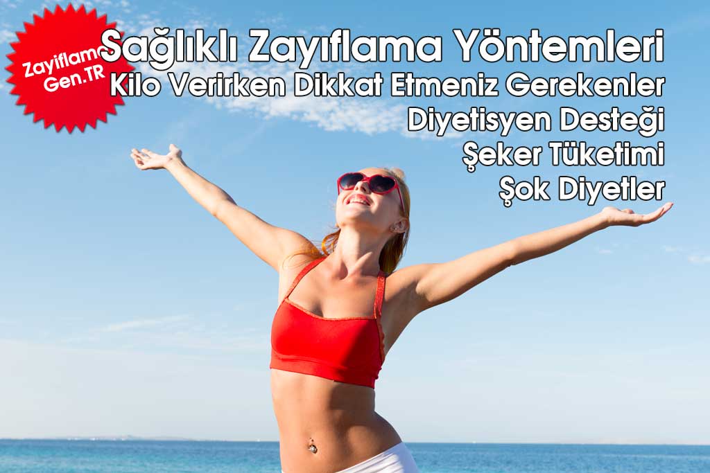 Sağlıklı Zayıflama Yöntemleri