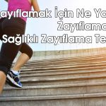 Zayıflamak İçin Ne Yapmalı