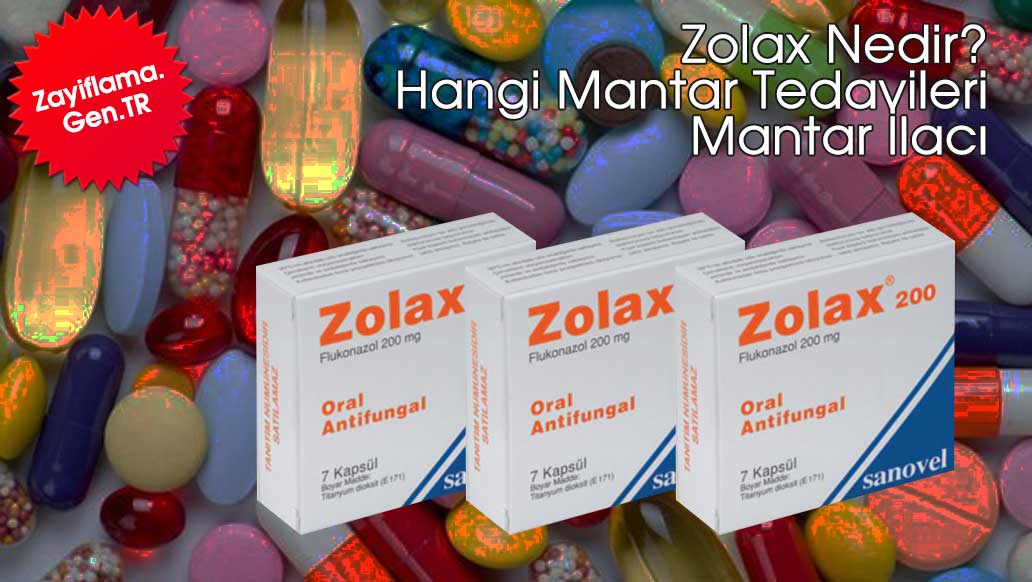 Zolax Nedir? Neden Nasıl Kullanılır? Mantar İlacı Zolax