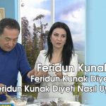 Feridun Kunak Diyeti