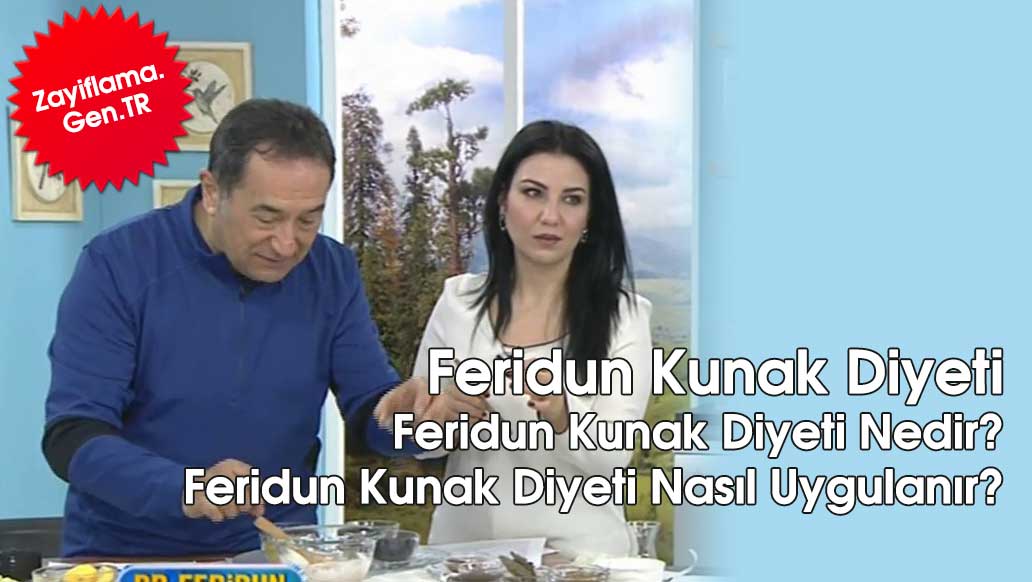 Feridun Kunak Diyeti