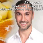 Selahattin Dönmez Diyeti Nedir