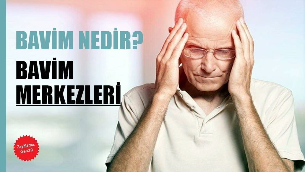 Bavim Nedir?