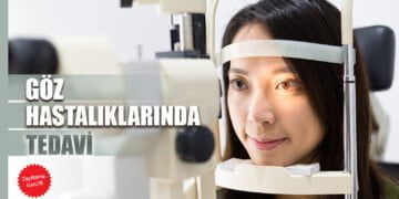 Göz Hastalıkları Nedir Belirti Ve Tedavi Yöntemleri Nelerdir?