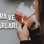 Sigara ve Zararları