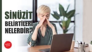 Sinüzit Nedir?